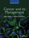 Скачать Cancer and its Management - Tobias Jeffrey S.