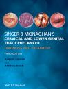 Скачать Singer & Monaghan's Cervical and Lower Genital Tract Precancer. Diagnosis and Treatment - Singer Albert