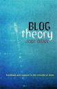 Скачать Blog Theory. Feedback and Capture in the Circuits of Drive - Jodi  Dean