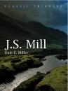 Скачать John Stuart Mill. Moral, Social, and Political Thought - Dale Miller E.