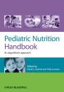 Скачать Pediatric Nutrition Handbook. An Algorithmic Approach - Suskind David