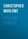 Скачать Hero and Leander - Christopher Marlowe