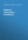 Скачать Kenelm Chillingly — Complete - Эдвард Бульвер-Литтон