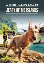 Скачать Jerry of the Islands / Джерри-островитянин. Книга для чтения на английском языке - Джек Лондон