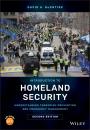 Скачать Introduction to Homeland Security. Understanding Terrorism Prevention and Emergency Management - David McEntire A.