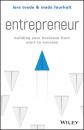 Скачать Entrepreneur. Building Your Business From Start to Success - Lars  Tvede