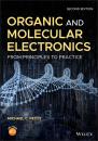 Скачать Organic and Molecular Electronics. From Principles to Practice - Michael Petty C.