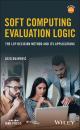 Скачать Soft Computing Evaluation Logic. The LSP Decision Method and Its Applications - Jozo Dujmović
