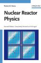 Скачать Nuclear Reactor Physics - Weston Stacey M.