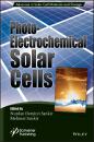 Скачать Photoelectricochemical Solar Cells - Mehmet  Sankir