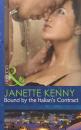Скачать Bound by the Italian's Contract - Janette  Kenny
