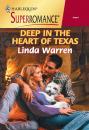 Скачать Deep In The Heart Of Texas - Linda  Warren