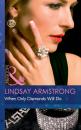 Скачать When Only Diamonds Will Do - Lindsay  Armstrong