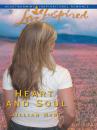 Скачать Heart and Soul - Jillian Hart