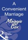 Скачать A Convenient Marriage - Maggie  Cox
