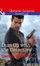 Скачать Dust Up With The Detective - Danica  Winters