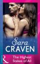 Скачать The Highest Stakes of All - Sara  Craven