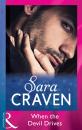 Скачать When The Devil Drives - Sara  Craven