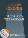 Скачать Laura And The Lawman - Shelley  Cooper