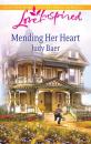 Скачать Mending Her Heart - Judy  Baer