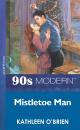 Скачать Mistletoe Man - Kathleen  O'Brien