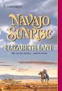 Скачать Navajo Sunrise - Elizabeth Lane