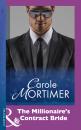 Скачать The Millionaire's Contract Bride - Carole  Mortimer