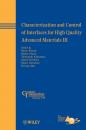 Скачать Characterization and Control of Interfaces for High Quality Advanced Materials III - Makio  Naito