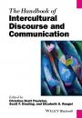 Скачать The Handbook of Intercultural Discourse and Communication - Scott Kiesling F.