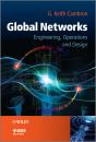 Скачать Global Networks. Engineering, Operations and Design - G. Cambron Keith