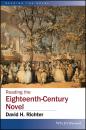 Скачать Reading the Eighteenth-Century Novel - David Richter H.
