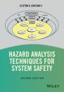 Скачать Hazard Analysis Techniques for System Safety - Clifton A. Ericson, II