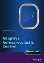 Скачать Adaptive Aeroservoelastic Control - Ashish  Tewari