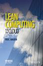 Скачать Lean Computing for the Cloud - Eric  Bauer