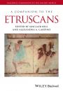 Скачать A Companion to the Etruscans - Sinclair  Bell