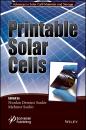 Скачать Printable Solar Cells - Mehmet  Sankir