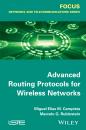 Скачать Advanced Routing Protocols for Wireless Networks - Miguel Elias Mitre Campista