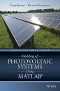 Скачать Modeling of Photovoltaic Systems Using MATLAB. Simplified Green Codes - Wilfried  Elmenreich