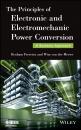 Скачать The Principles of Electronic and Electromechanic Power Conversion. A Systems Approach - Braham  Ferreira