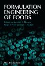 Скачать Formulation Engineering of Foods - Peter  Fryer