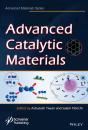 Скачать Advanced Catalytic Materials - Ashutosh Tiwari