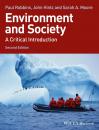 Скачать Environment and Society. A Critical Introduction - Paul  Robbins