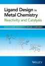Скачать Ligand Design in Metal Chemistry. Reactivity and Catalysis - David  Milstein