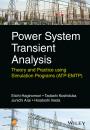 Скачать Power System Transient Analysis. Theory and Practice using Simulation Programs (ATP-EMTP) - Eiichi  Haginomori