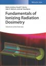 Скачать Fundamentals of Ionizing Radiation Dosimetry. Solutions to the Exercises - Pedro  Andreo