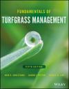 Скачать Fundamentals of Turfgrass Management - Quincy Law D.
