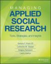 Скачать Managing Applied Social Research. Tools, Strategies, and Insights - Darlene Russ-Eft F.