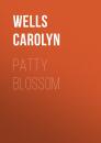 Скачать Patty Blossom - Wells Carolyn