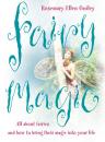 Скачать Fairy Magic: All about fairies and how to bring their magic into your life - Rosemary Guiley Ellen