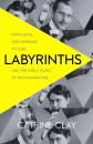 Скачать Labyrinths: Emma Jung, Her Marriage to Carl and the Early Years of Psychoanalysis - Catrine  Clay